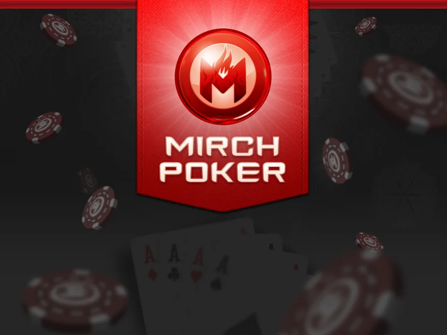 Mirch Poker
